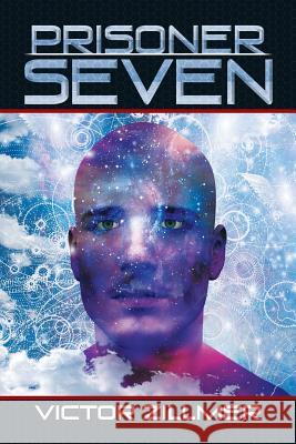 Prisoner Seven Victor Zillmer 9781514400227 Xlibris Corporation - książka