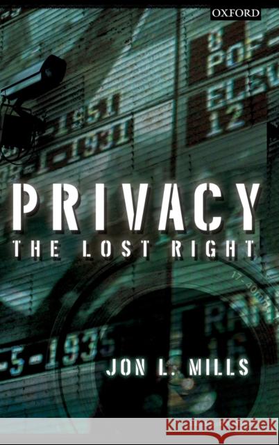Privacy Mills, Jon L. 9780195367355 Oxford University Press - książka