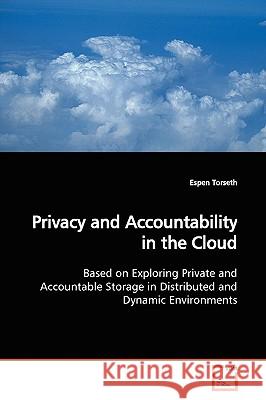 Privacy and Accountability in the Cloud Espen Torseth 9783639164657  - książka