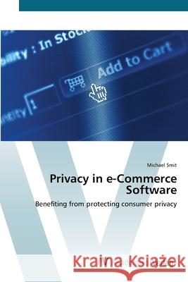 Privacy in e-Commerce Software Smit, Michael 9783639413793 AV Akademikerverlag - książka