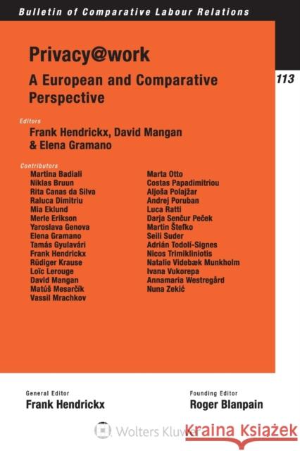 Privacy@work: A European and Comparative Perspective Frank Hendrickx, Elena Gramano, David Mangan 9789403531069 Kluwer Law International - książka
