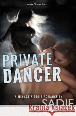 Private Dancer: A M Sadie Somerton 9781520297293 Independently Published - książka