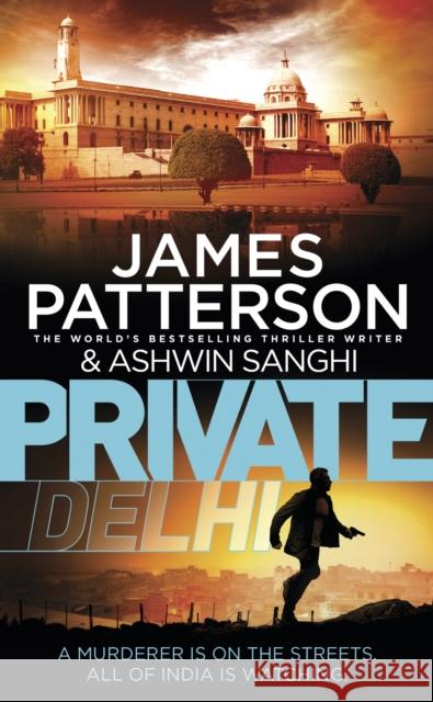 Private Delhi: (Private 13) Patterson, James|||Sanghi, Ashwin 9781784752149 Cornerstone - książka