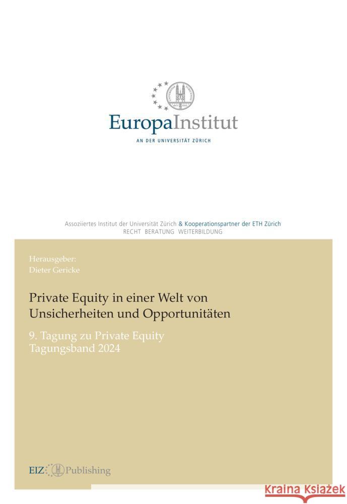 Private Equity in einer Welt von Unsicherheiten und Opportunitäten Gericke, Dieter 9783038057369 tredition - książka