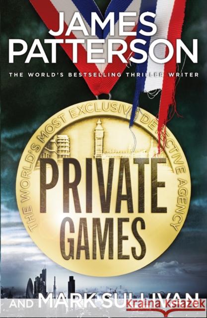 Private Games: (Private 3) James Patterson 9780099568735 Cornerstone - książka