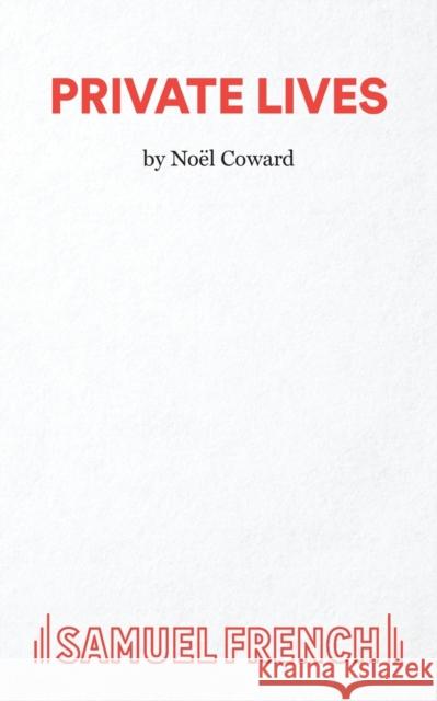 Private Lives Noel Coward 9780573013577 SAMUEL FRENCH LTD - książka