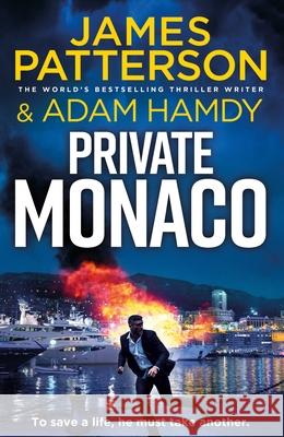 Private Monaco: (Private 19) Adam Hamdy 9781529912807 Cornerstone - książka