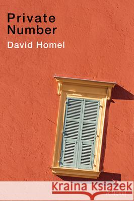 Private Number David Homel 9781550656916 Esplanade Books - książka