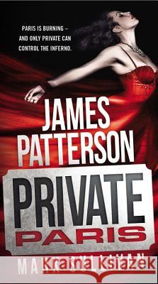 Private Paris James Patterson Mark Sullivan 9781455585151 Vision - książka
