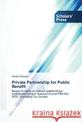 Private Partnership for Public Benefit Farooq, Imran 9783639515046 Scholar's Press - książka