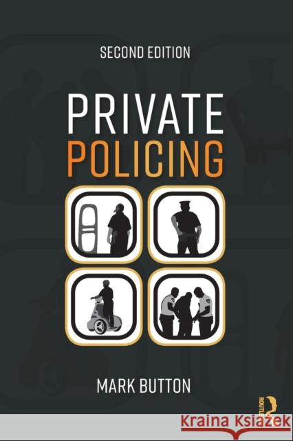 Private Policing Mark Button 9780815375098 Routledge - książka