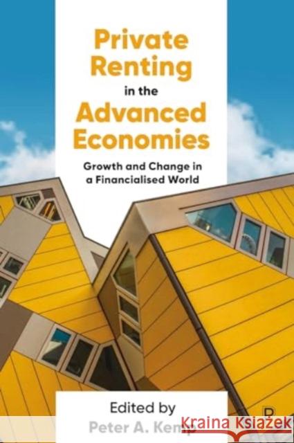 Private Renting in the Advanced Economies: Growth and Change in a Financialised World  9781447362098 Bristol University Press - książka