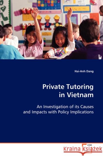 Private Tutoring in Vietnam Hai-Anh Dang 9783639082845 VDM Verlag - książka