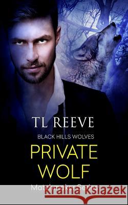 Private Wolf Tl Reeve 9781683610618 Decadent Publishing - książka