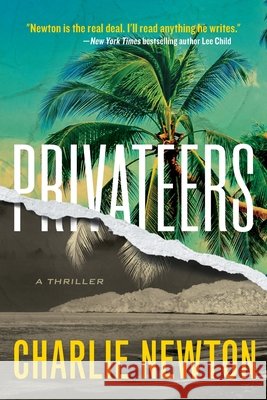 Privateers Charlie Newton 9781734436808 Crn Entertainment - książka