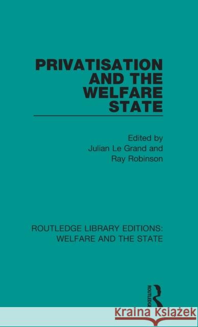 Privatisation and the Welfare State  9781138603561 Taylor and Francis - książka