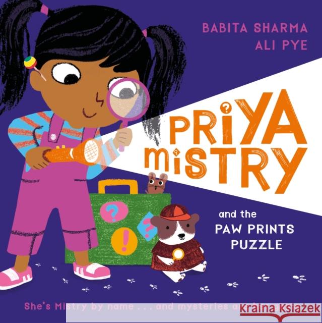 Priya Mistry and the Paw Prints Puzzle Babita Sharma 9781408366301 Hachette Children's Group - książka