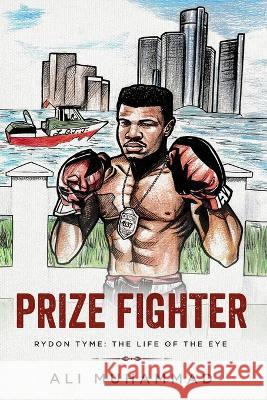 Prize Fighter Ali Muhammad   9781735668734 Lott Leaders of Tomorrow, Today - książka