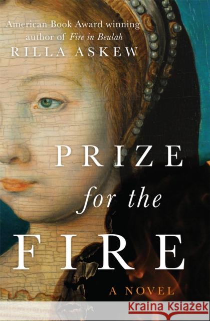 Prize for the Fire Askew, Rilla 9780806190723 University of Oklahoma Press - książka