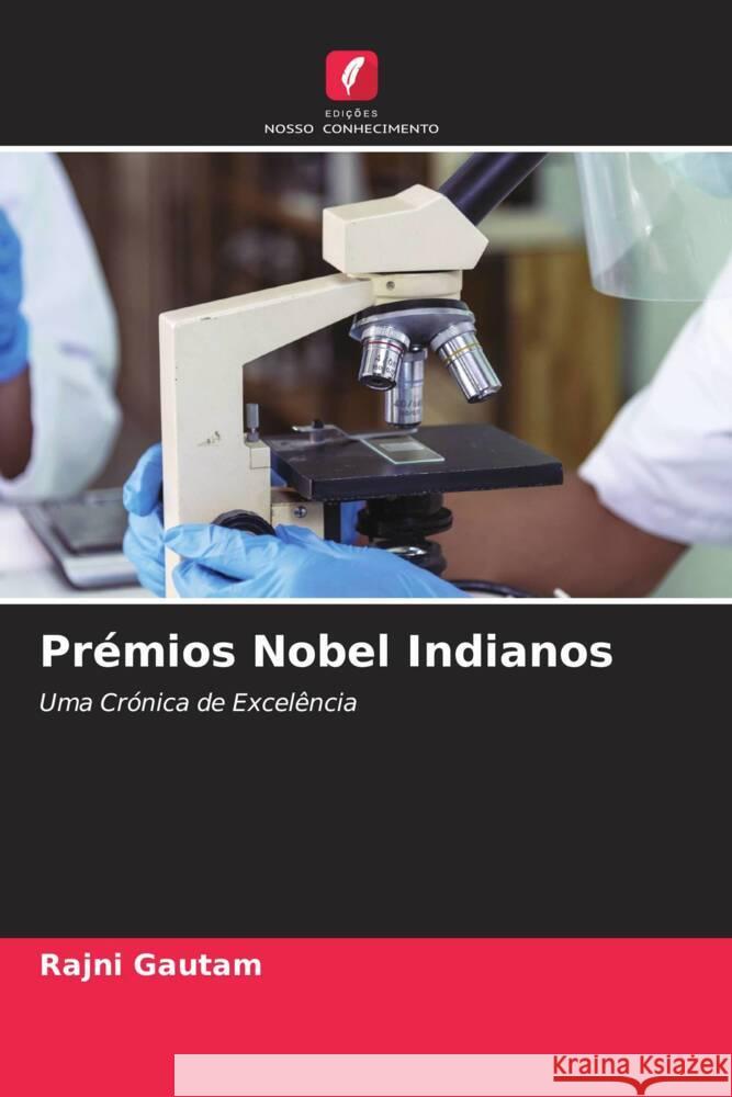 Pr?mios Nobel Indianos Rajni Gautam 9786207990825 Edicoes Nosso Conhecimento - książka