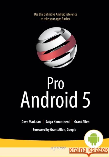 Pro Android 5 D MacLean 9781430246800 COMPUTER BOOKSHOPS - książka