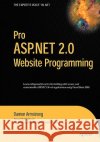 Pro ASP.NET 2.0 Website Programming Damon Armstrong 9781590595466 Apress
