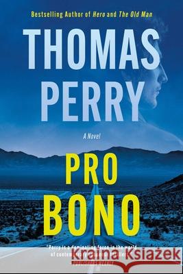 Pro Bono Thomas Perry 9781613166161 Mysterious Press - książka
