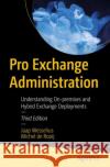 Pro Exchange Administration Michel de Rooij 9781484295908 APress