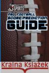 Pro Football Score Prediction Guide William Hal 9781512263404 Createspace