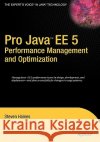Pro Java EE 5 Performance Management and Optimization Steven Haines 9781590596104 Apress