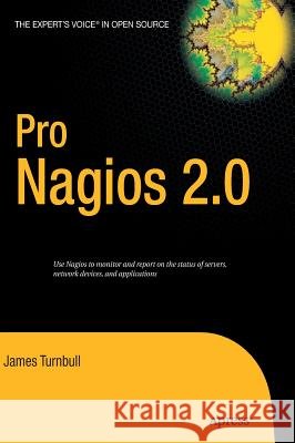 Pro Nagios 2.0 James Turnbull 9781590596098 Apress - książka