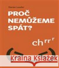 Proč nemůžeme spát Darian Leader 9788076370678 Paseka - książka