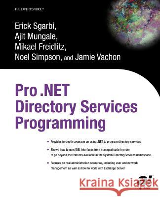 Pro .Net Directory Services Programming Freidlitz, Mikael 9781590592694 Apress - książka