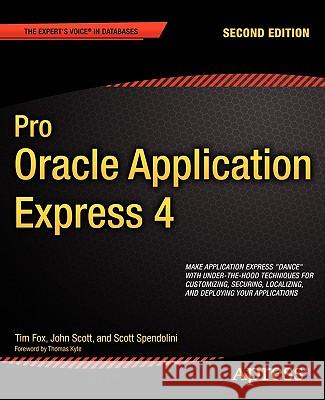 Pro Oracle Application Express 4 Fox, Tim 9781430234944 Apress - książka