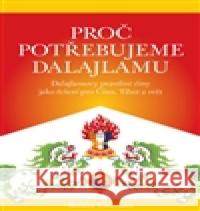 Proč potřebujeme dalajlamu Robert Thurman 9788074360022 DharmaGaia - książka