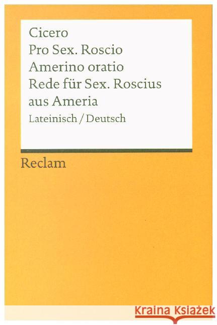 Pro Sex. Roscio Amerino oratio / Rede für Sextus Roscius aus Ameria : Lateinisch-Deutsch Cicero   9783150011485 Reclam, Ditzingen - książka