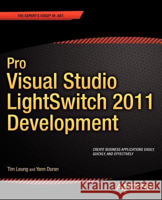 Pro Visual Studio Lightswitch 2011 Development Leung, Tim 9781430240082  - książka