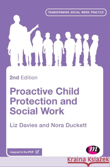 Proactive Child Protection and Social Work Liz Davies 9781446257128 Learning Matters - książka