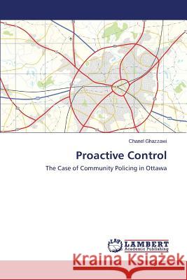 Proactive Control Ghazzawi Chanel 9783659314162 LAP Lambert Academic Publishing - książka
