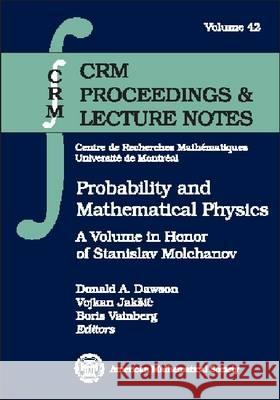 Probability and Mathematical Physics : A Volume in Honor of Stanislav Molchanov  9780821840894 AMERICAN MATHEMATICAL SOCIETY - książka