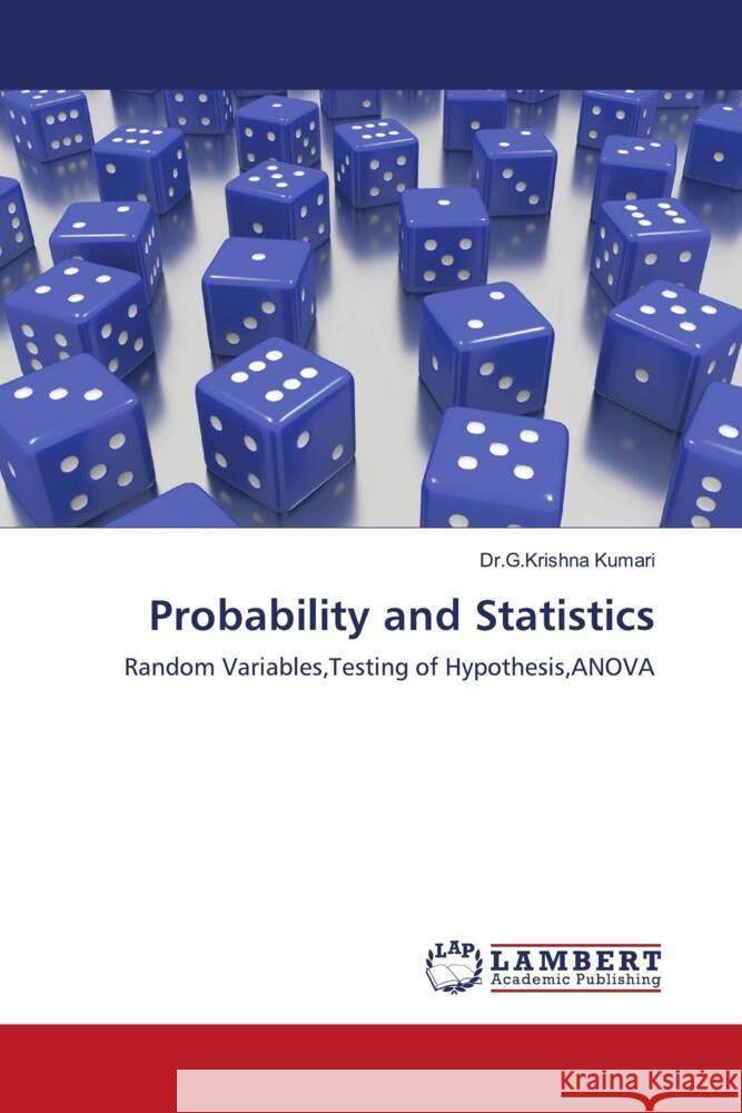 Probability and Statistics Kumari, Dr.G.Krishna 9786204199214 LAP Lambert Academic Publishing - książka
