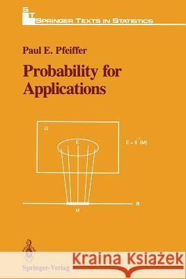 Probability for Applications Paul E. Pfeiffer 9781461576785 Springer - książka
