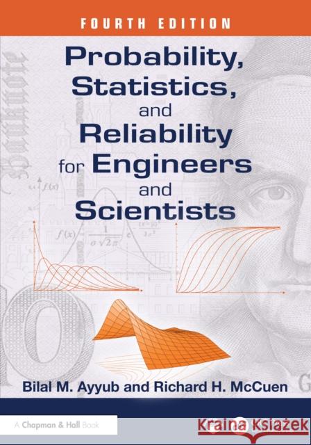 Probability, Statistics, and Reliability for Engineers and Scientists Richard H. (University of Maryland, College Park, USA) McCuen 9781032967714 Taylor & Francis Ltd - książka
