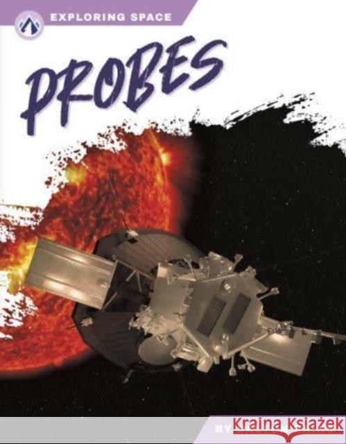 Probes Dalton Rains 9781637387399 North Star Editions - książka