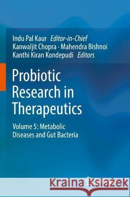 Probiotic Research in Therapeutics  9789811684463 Springer Nature Singapore - książka