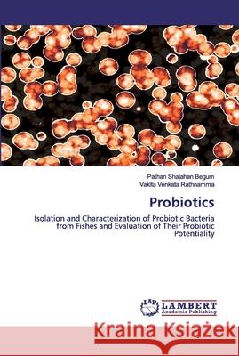 Probiotics Shajahan Begum, Pathan 9786200588500 LAP Lambert Academic Publishing - książka