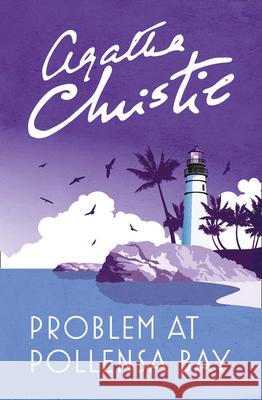 Problem at Pollensa Bay Agatha Christie 9780008196455 HarperCollins Publishers - książka