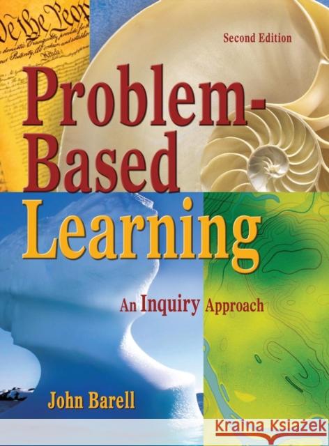 Problem-Based Learning: An Inquiry Approach Barell, John F. 9781412950039 Corwin Press - książka
