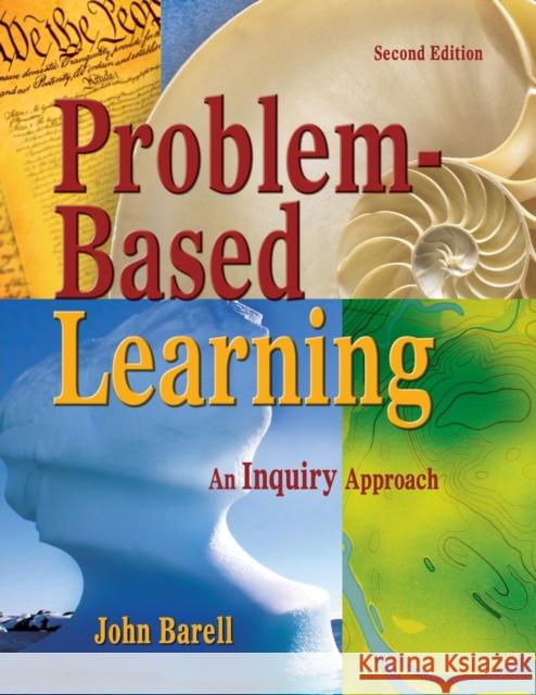 Problem-Based Learning: An Inquiry Approach Barell, John F. 9781412950046 Corwin Press - książka