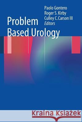 Problem Based Urology Paolo Gontero Roger S. Kirby Culley C. Carso 9781447146339 Springer - książka